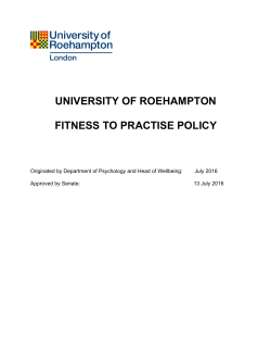 UNIVERSITY OF ROEHAMPTON FITNESS TO PRACTISE POLICY