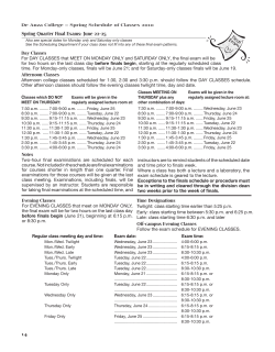 Spring Quarter Final Exams: June 22-25