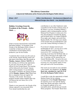 Holiday Greetings from the President of the Friends &ndash; Dallas Slade