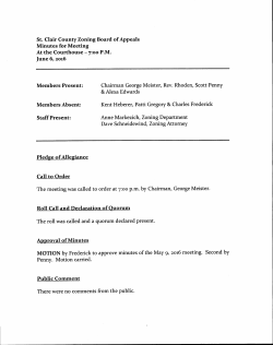 The meeting was called to order at 7:00 pm by