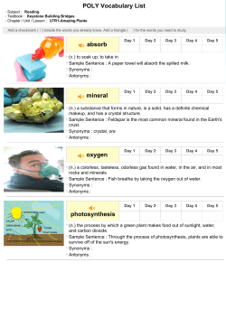POLY Vocabulary List absorb mineral oxygen photosynthesis