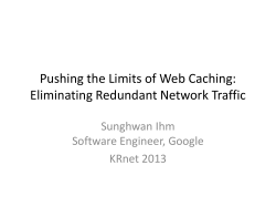 Pushing the Limits of Web Caching: Eliminating Redundant