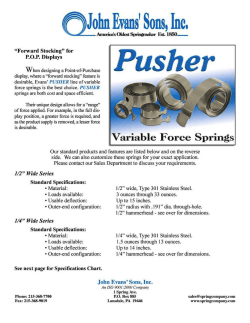 pusher springs (variable force)