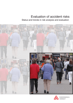 Evaluation of accident risks - Status and trends in risk analysis