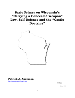 Basic Primer on Wisconsin`s &ldquo;Carrying a Concealed Weapon&rdquo; Law