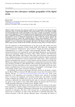 Segueways into cyberspace: multiple geographies of the digital divide