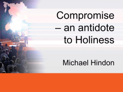 Compromise &ndash; an antidote to Holiness