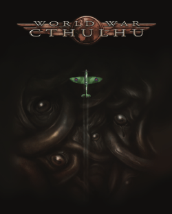 a preview of World War Cthulhu: The Darkest
