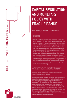 capital regulation and monetary policy with fragile banks