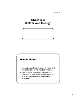 Chapter 3 Matter and Energy