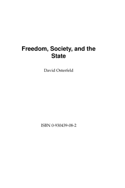 Freedom, Society, and the State - The Ludwig von Mises Institute