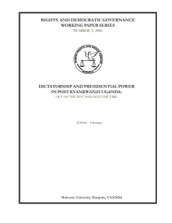 Dictatorship and Presidential Power in Post Kyankwanzi
