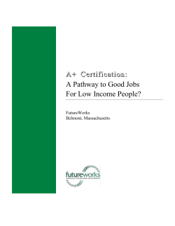 A+ Certification: A Pathway to Good Jobs For Low
