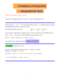 Techniques of Integration Integration By Parts