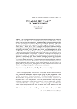 explaining the &ldquo;magic&rdquo; of consciousness