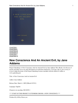 A New Conscience and an Ancient Evil