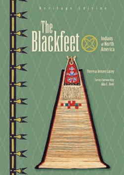 Lacey, Theresa Jensen. The Blackfeet