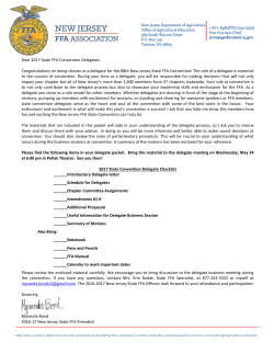 Dear 2017 State FFA Convention Delegates: Congratulations on