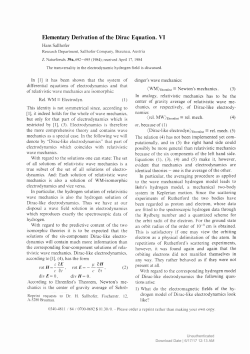 Elem entary D erivation of the D irac E qu atio n . VI