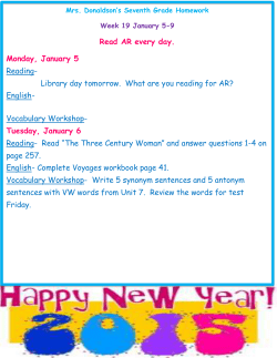 Read AR every day. Monday, January 5 Reading