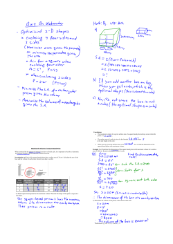 Maximize the Volume of a Square‐Based Prism When restricted by