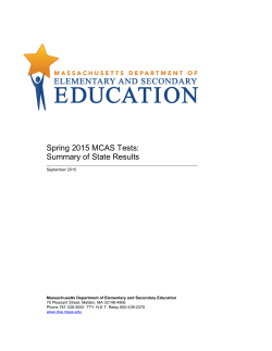 Spring 2015 MCAS Tests: Summary of State Results