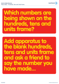 Add apparatus to the blank hundreds, tens and units frame a