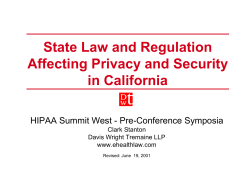 State Law and Regulation Affecting Privacy and Security in California