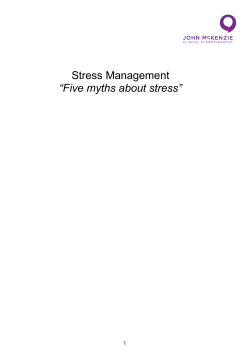 Stress Management &ldquo;Five myths about stress&rdquo; - X