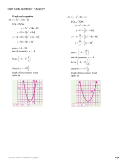 Graph each equation. 20. SOLUTION: vertex: (&ndash;4, &ndash;58) axis of