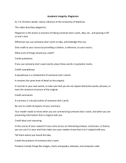 Academic Integrity: Plagiarism Hi, I`m Christine Jewell, Liaison