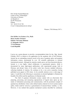 1 / 3 Prof. dr hab. Konrad Banaszek Centre of New Technologies
