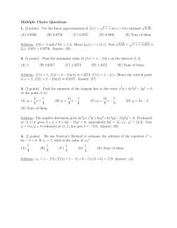 1. [2 points] Use the linear approximation of f(x)