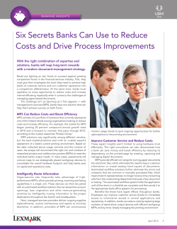 Six Secrets Banks Can Use to Reduce Costs and Drive