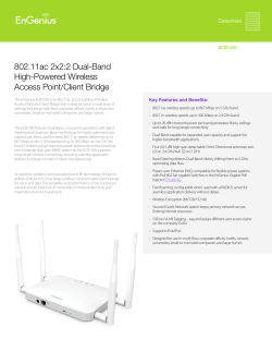 802.11ac 2x2:2 Dual-Band High-Powered Wireless