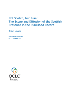 Not Scotch, but Rum: The Scope and Diffusion of the Scottish