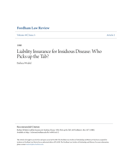 Liability Insurance for Insidious Disease: Who Picks up the Tab?