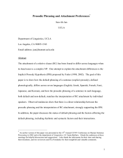 Prosodic Phrasing and Attachment Preferences