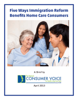 Five Ways Immigration Reform Benefits Home Care Consumers