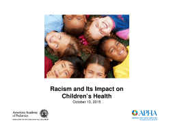 Racism and Its Impact on Children`s Health
