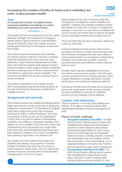 Increasing the number of births at home and in midwifery led units: A