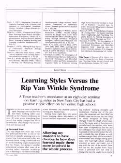 Learning Styles Versus the Rip Van Winkle Syndrome