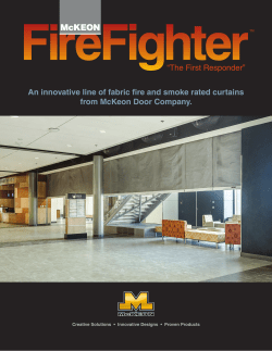 An innovative line of fabric fire and smoke rated curtains from