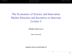 The Economics of Science and Innovation Market Structure and