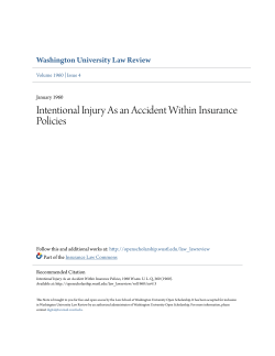 Intentional Injury As an Accident Within Insurance Policies