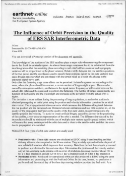 The Influence of Orbit Precision in the Quality of