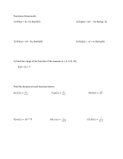 Functions Homework: 1) If f(x) = 3x + 8, find f(5) 2) If g(x) = 2x2 &ndash; 10