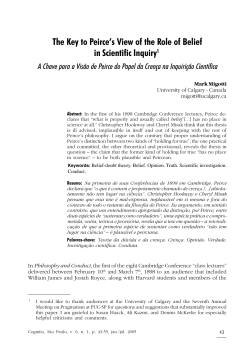 The Key to Peirce`s View of the Role of Belief in Scientific Inquiry1