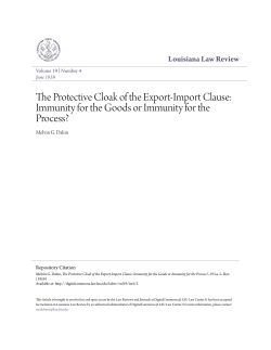 The Protective Cloak of the Export-Import Clause: Immunity for the