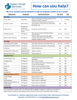 To participate in a volunteer opportunity, please contact Dawn Dolan